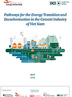 Cover "Pathways for the Energy Transition and Decarbonisation in the Cement Industry of Viet Nam"