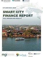Cover "Smart City Finance Report. Full Version and Results. City Lab Kochi, India"