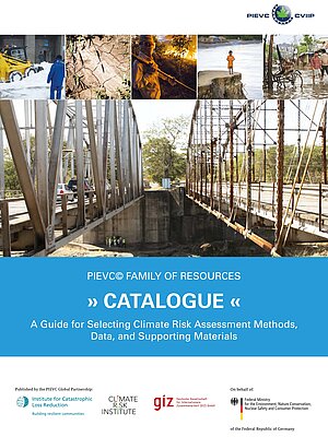 Cover PIEVC Catalogue — A Guide for Selecting Climate Risk Assessment Methods, Data, and Supporting Materialst
