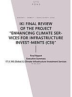 Cover "Executive Summary for the Final Review “Enhancing Climate Services for Infrastructure Investments (CSI)”"