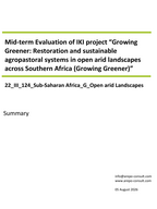 Cover "Executive Summary for the Mid-Term Evaluation "Growing Greener: Restoration and sustainable agropastoral systems in open arid landscapes across Southern Africa (Growing Greener)""