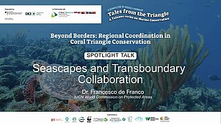 Video Thubmnail "Spotlight Talk: Seascapes and Transboundary Collaboration"