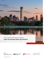 Cover "Climate Change Adaptation Guides for Practitioners: Urban Environment Risks and Solutions"