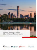 Cover "Climate Change Adaptation Guides for Practitioners: Urban Environment Risks and Solutions"