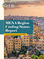Cover MENA Region Cooling Status Report: Progress, Opportunities, and Insights