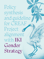 Cover "Policy synthesis and guideline for CREAF Project alignment with IKI Gender Strategy"
