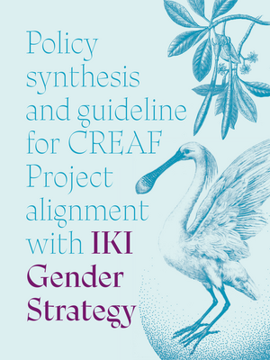 Cover "Policy synthesis and guideline for CREAF Project alignment with IKI Gender Strategy"