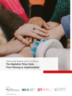 Cover "Climate Change Adaptation Guides for Practitioners: The Adaptation Policy Cycle – From Planning to Implementation"