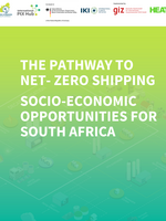 Cover "The Pathway to Net-Zero Shipping: Socio-Economic Opportunities for South Africa"