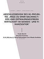 Cover "Zusammenfassung der Abschlussreview “Wege zu einer nachhaltigen und entwaldungsfreien Wirtschaft im Banken- und Finanzsektor”"