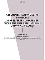 Cover "Zusammenfassung der Abschlussreview “Verbesserte Climate Services für Infrastrukturinvestitionen (CSI)”"