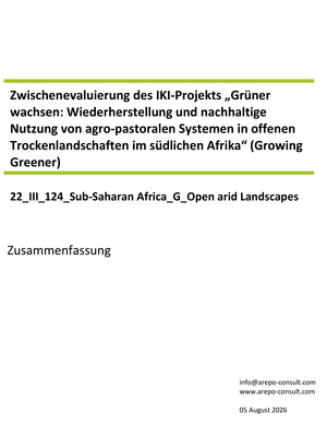 Cover "Zusammenfassung der Zwischenevaluation “Growing Greener: Restoration and sustainable agropastoral systems in open arid landscapes across Southern Africa (Growing Greener)""