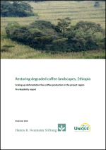 Cover der Vormachbarkeitsstudie Restoring degraded coffee landscapes in Äthiopien