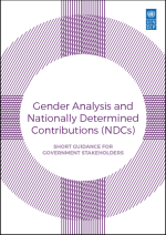 Cover "Gender Analysis and NDCs: Short Guidance for Government Stakeholders"t