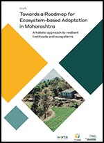 Cover Towards a Roadmap for Ecosystem-based Adaptation in Maharashtra, India